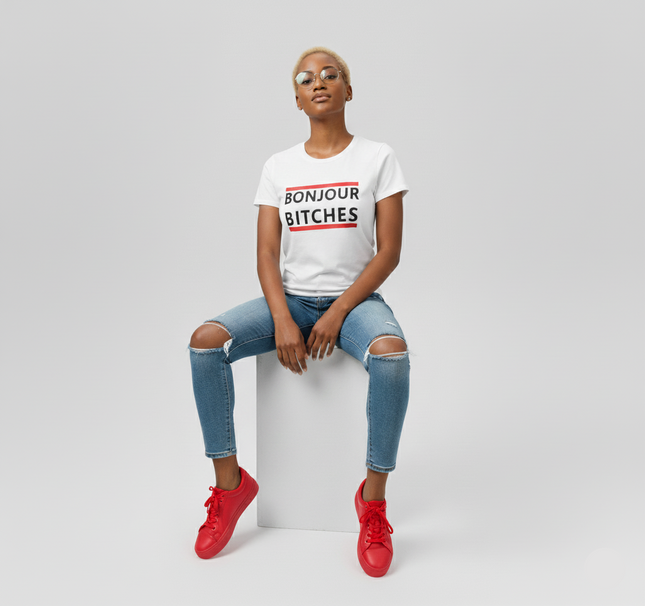 'BONJOUR BI****ES' T-Shirt (W/B)