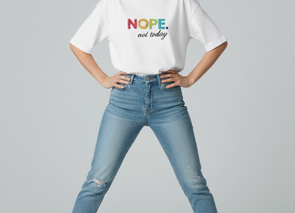 Ladies Oversized 'Nope Not Today' Short Sleeves T Shirt